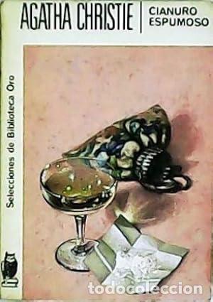 Livres: CIANURO ESPUMOSO - Christie,Agatha