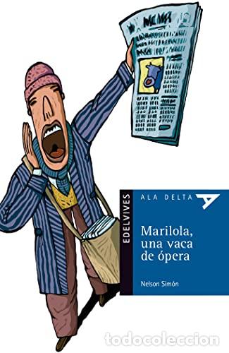 Libri di seconda mano: MARILOLA UNA VACA DE &Oacute;PERA - Sim&oacute;n,Nelson