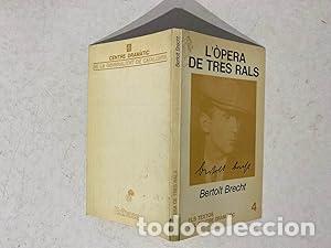 Libros: L&acute;&Ograve;PERA DE TRES RALS - Brecht,Bertolt