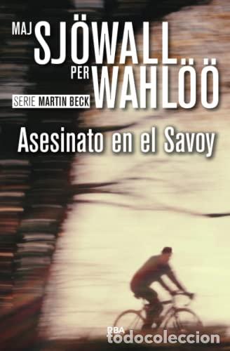 Libros: ASESINATO EN EL SAVOY - Sj&ouml;wall,Maj y Wahl&ouml;&ouml;, Per