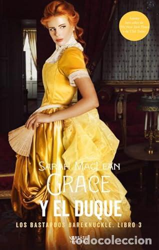 Libros: GRACE Y EL DUQUE Bastardos 3 - MacLean,Sara - Foto 1