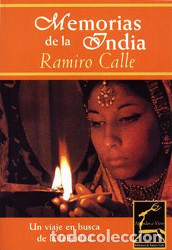 Libros: MEMORIAS DE LA INDIA - Calle,Ramiro A.