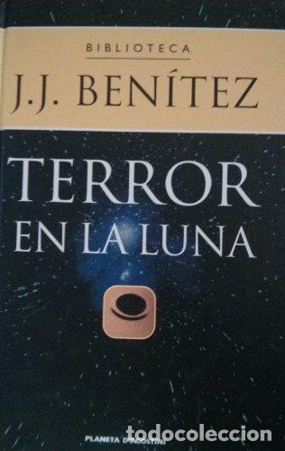 books: TERROR EN LA LUNA - Ben&iacute;tez,J.J.