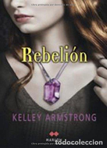 books: REBELI&Oacute;N Los poderes oscuros 3 - Armstrong,Kelley