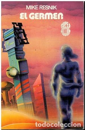 Libros: EL G&Eacute;RMEN 1&ordf; Edici&oacute;n - Resnik,Mike (Resnick)