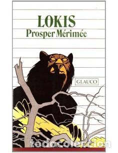 Libros: LOKIS (Catal&agrave;) - Merimee,Prosper