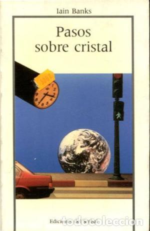 Libros: PASOS SOBRE CRISTAL - Banks,Iain