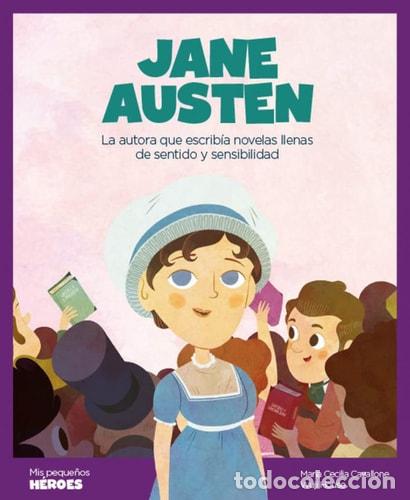 Libros: Jane Austen : la autora que escrib&iacute;a novelas llenas de senti - Maria Cecilia Cavallone