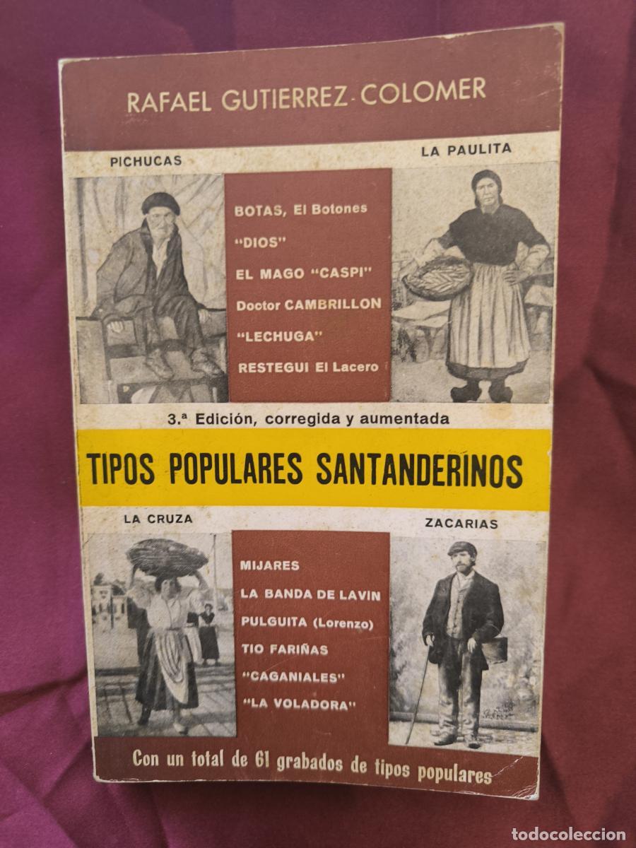 Libros: Tipos populares santanderinos. - Rafael Guti&eacute;rrez-Colomer.