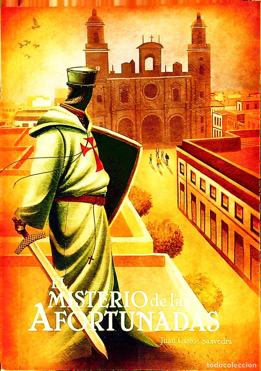 Libros: EL MISTERIO DE LAS AFORTUNADAS - JUAN CARLOS SAAVEDRA - 2022 - CANARIAS