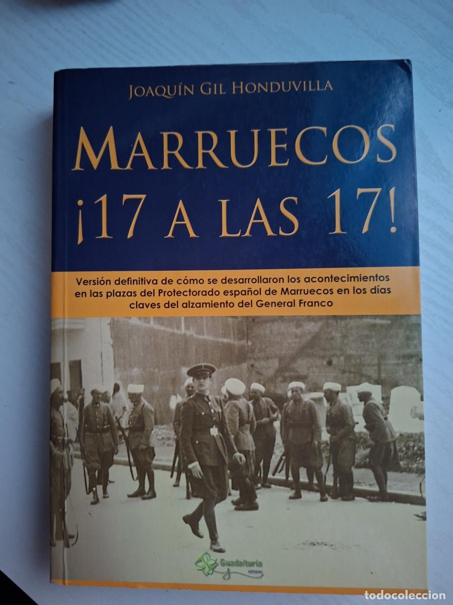 Libros: Marruecos &iexcl;17 a las 17! - Gil Honduvilla, Joaqu&iacute;n