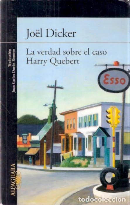 Libros: La verdad sobre el caso Harry Quebert - Jo&euml;l Dicker