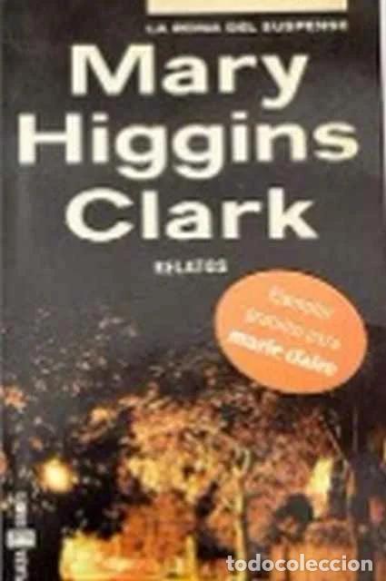 Libros: Relatos. Poliz&oacute;n. Fontaner&iacute;a para Willy. Un cad&aacute;ver en el armario - Mary Higgins Clark