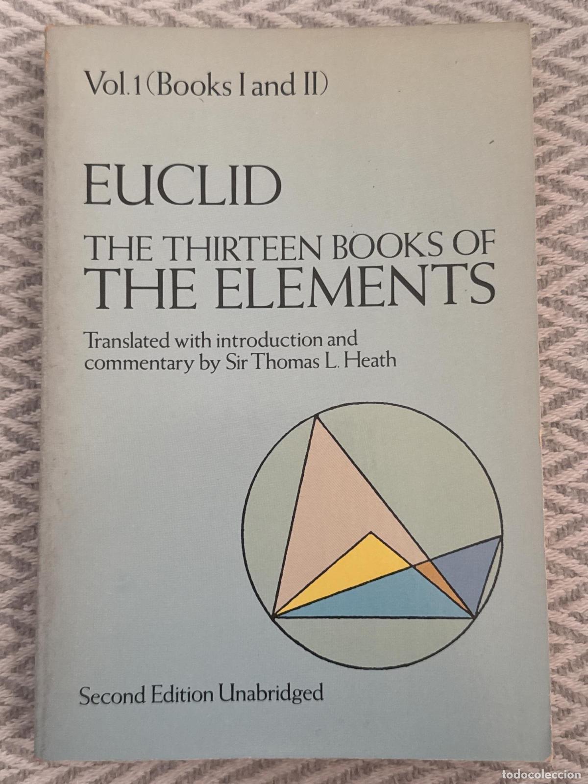 Libros: Thirteen books of elements. Vol I (Books I and II) - Euclid