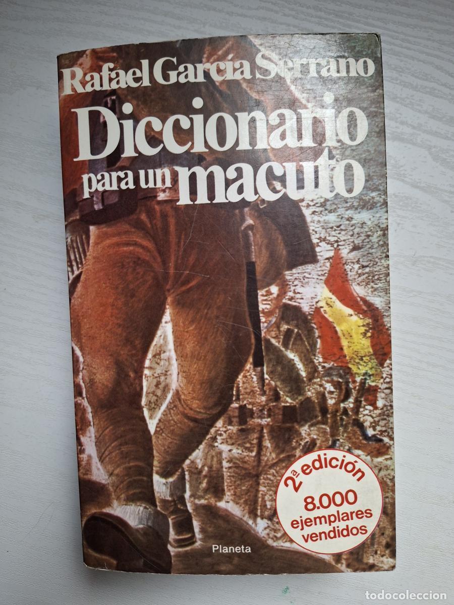Libros: Diccionario para un macuto - Garc&iacute;a Serrano, Rafael