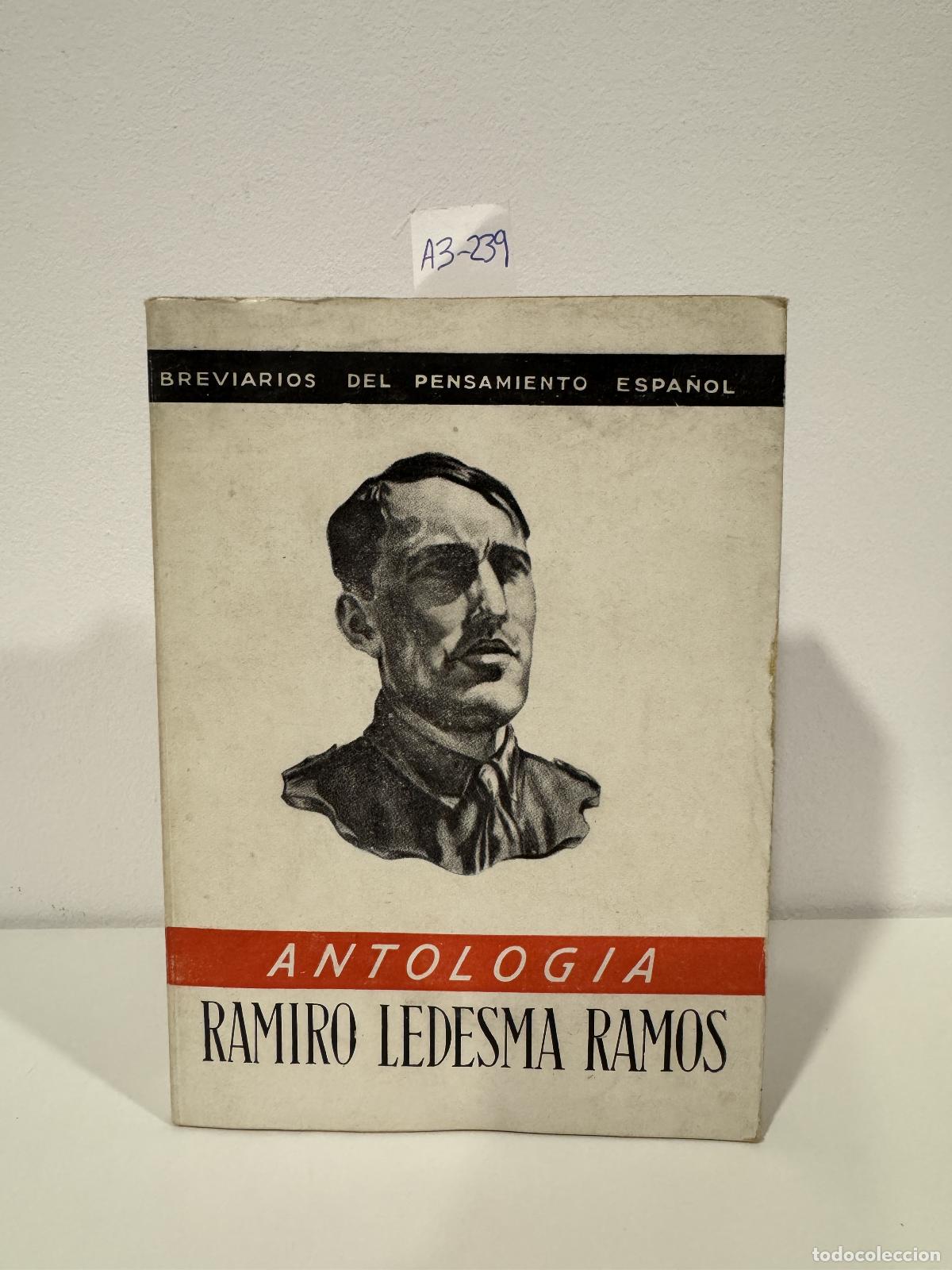 Libros: LEDESMA RAMOS, Ramiro - Antolog&iacute;a.