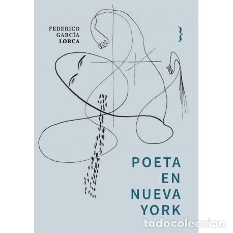 B&uuml;cher: GARC&Iacute;A LORCA, Federico. - Poeta en Nueva York.