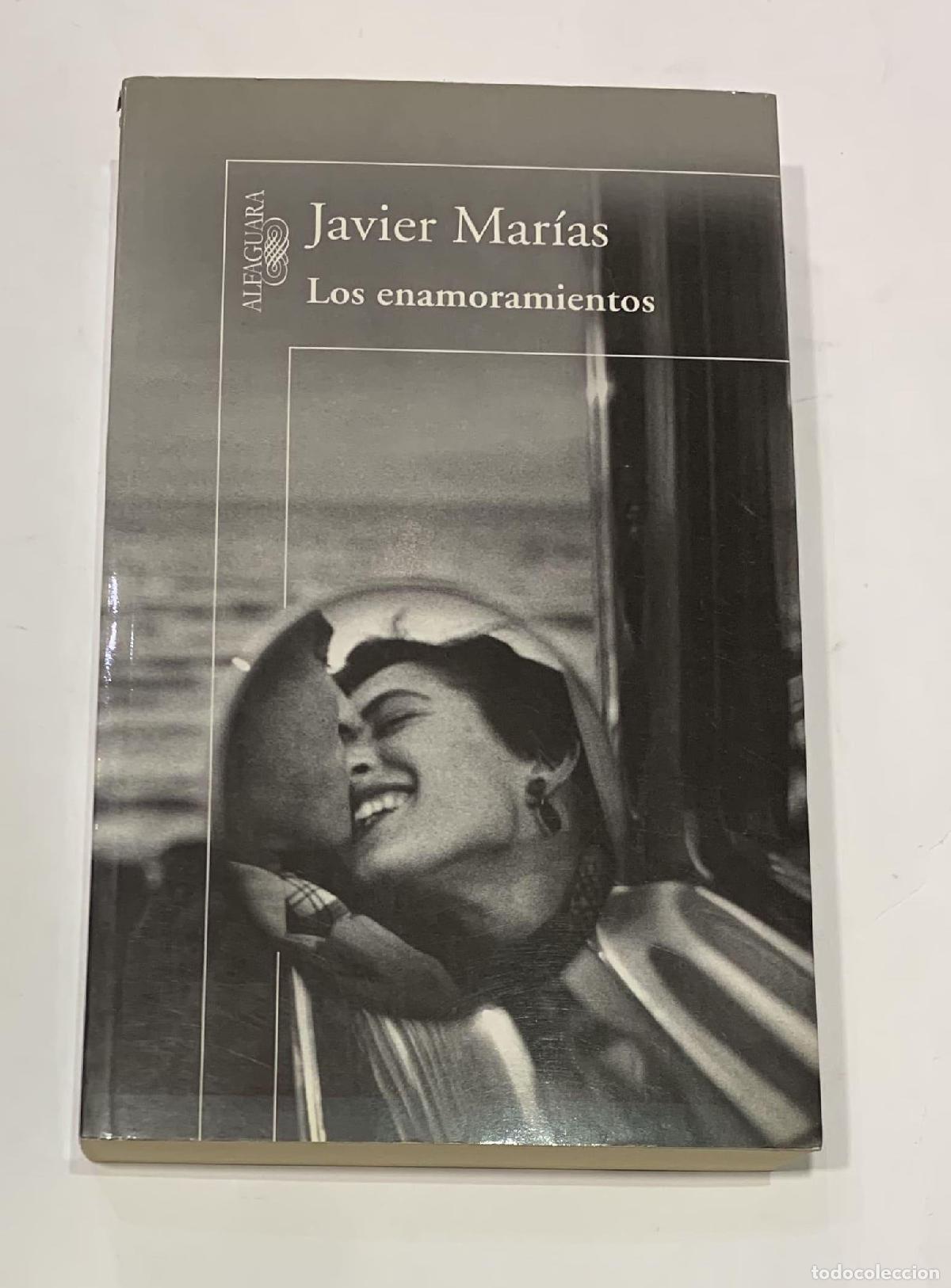Libros: MAR&Iacute;AS, Javier. - Los enamoramientos.