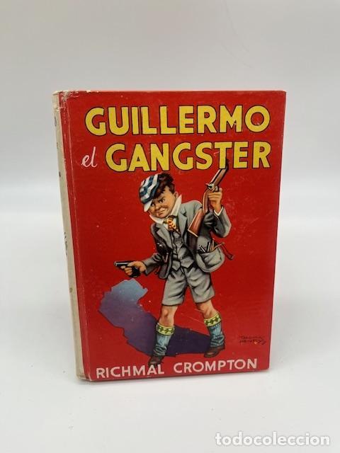 Libros: CROMPTON, Richmal. - Guillermo el gangster. - Foto 1