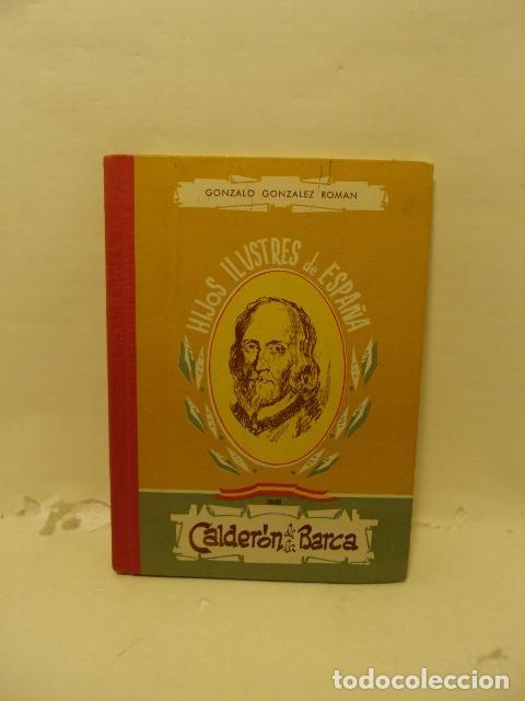 Libri di seconda mano: CALDER&Oacute;N DE LA BARCA - Gonzalo Gonzalez Roman