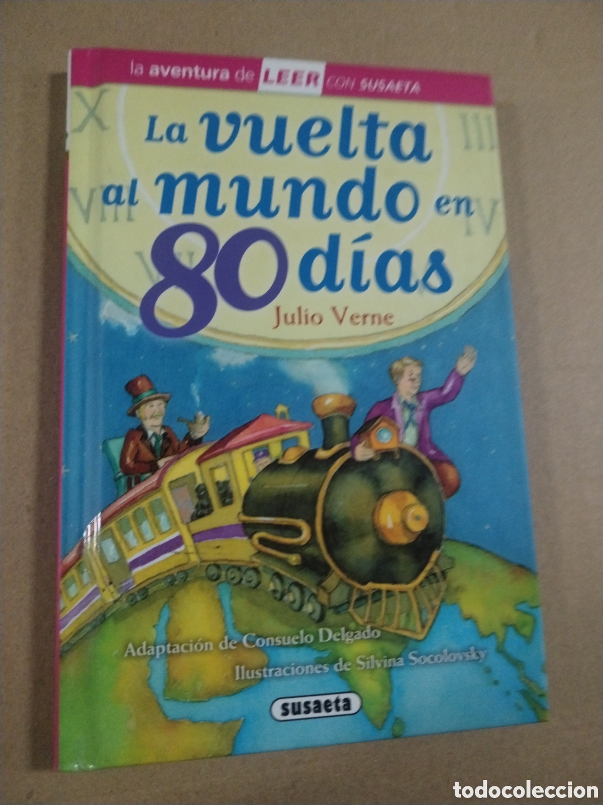B&uuml;cher: LA VUELTA AL MUNDO EN 80 DIAS. SUSAETA EDICIONES