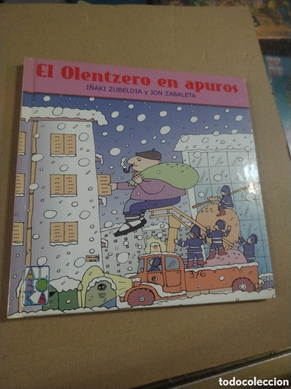 B&uuml;cher: EL OLENTZERO EN APUROS. I&ntilde;aki Zubeldia y Jon Zabaleta. CL.