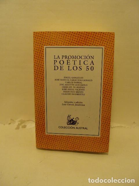books: LA PROMOCI&Oacute;N PO&Eacute;TICA DE LOS 50 - Varios Autores