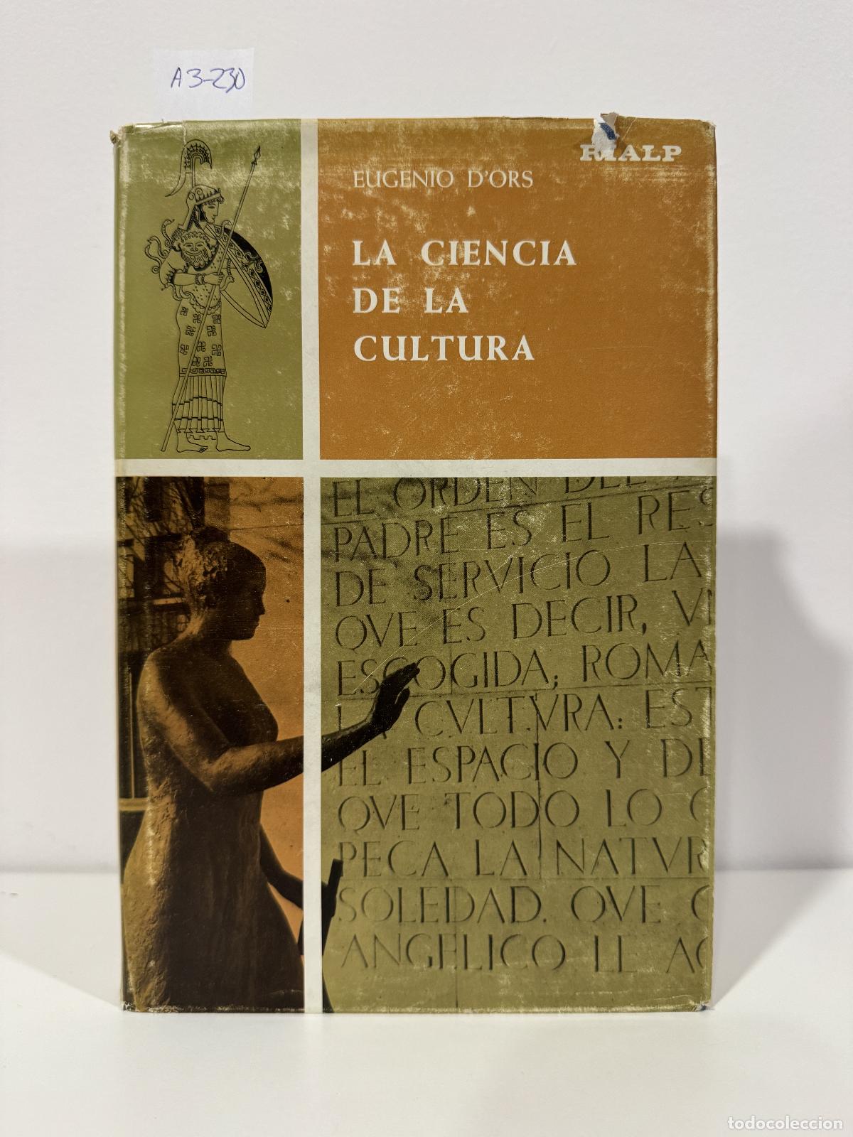Livres: D'ORS, Eugenio. - La ciencia de la cultura.
