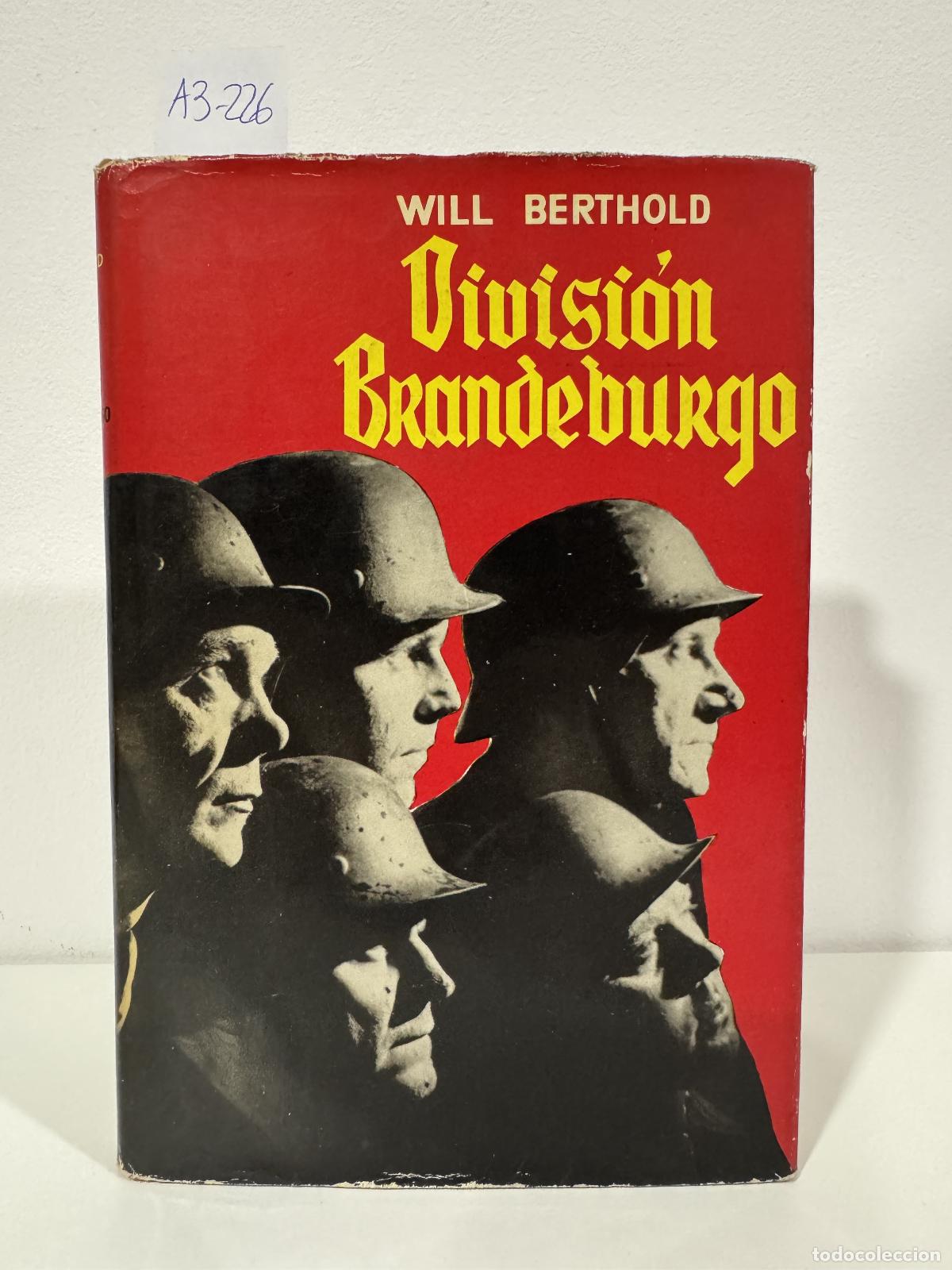 Libros: BERTHOLD, Will. - Divisi&oacute;n Brandeburgo.