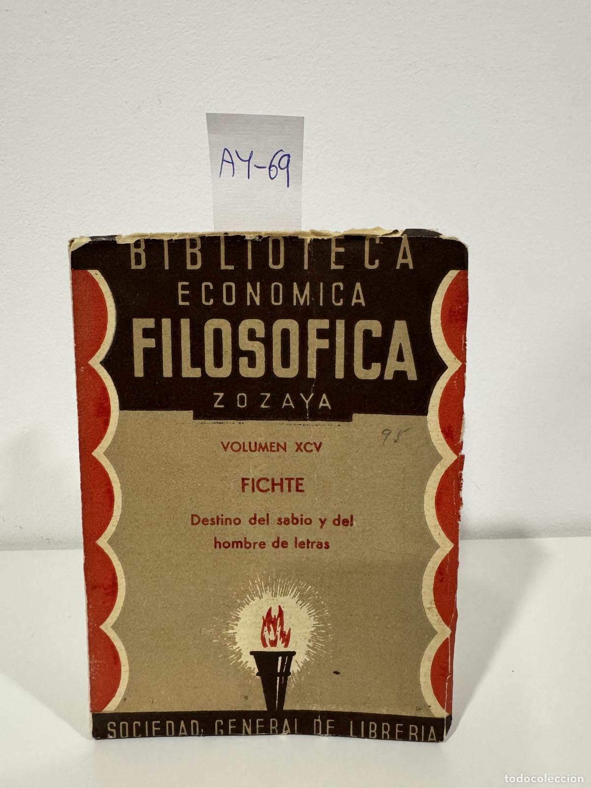 Libros: FICHTE, J. G. - Destino del sabio y del hombre de letras.