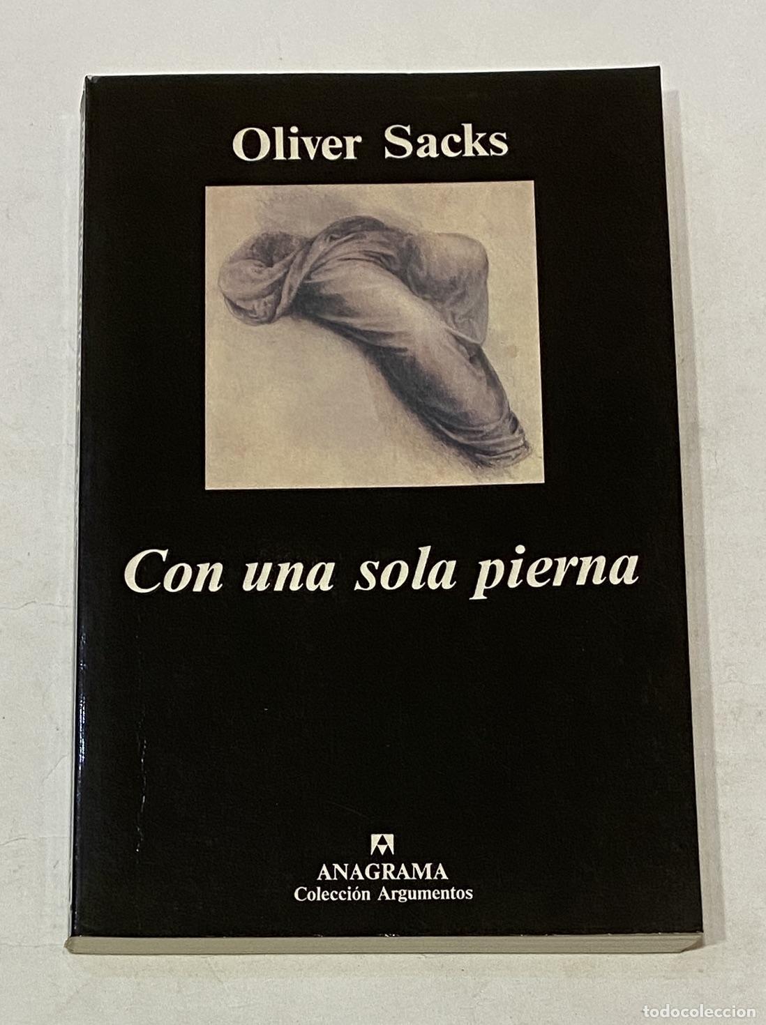 Libri di seconda mano: SACKS, Oliver. - Con una sola pierna.