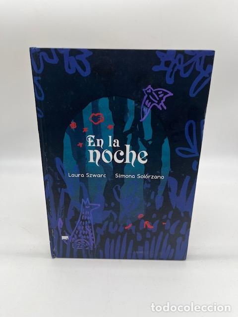 Libros: SZWARC, Laura. - En la noche.