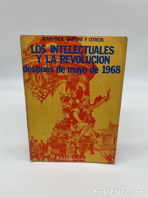 Libros: VVAA. - Los intelectuales y la revoluci&oacute;n despu&eacute;s de mayo de 1968.