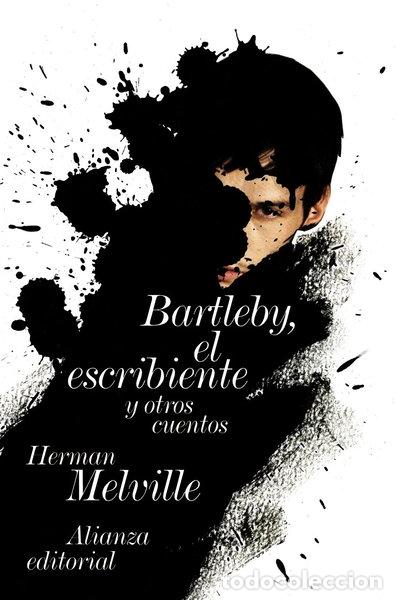 B&uuml;cher: Bartleby, el escribiente- 9788420665764