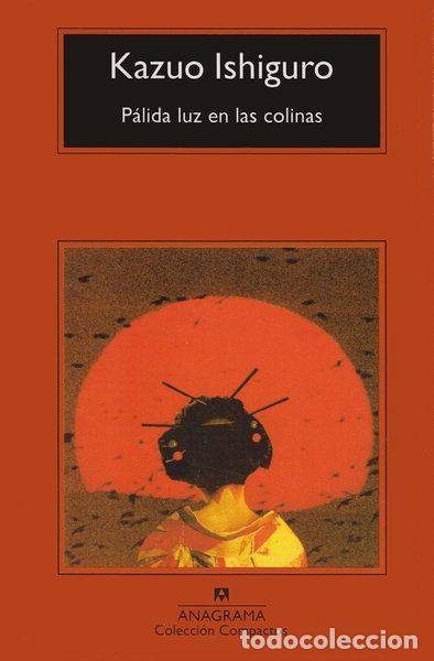 Libros: P&aacute;lida luz en las colinas- 9788433966032