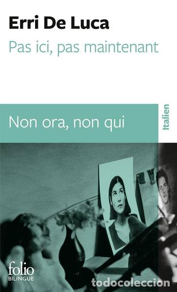 Libri di seconda mano: Pas ici, pas maintenant- 9782070304639