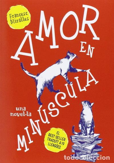 Libros: Amor en min&uacute;scula- 9788494261763