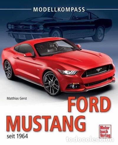 Libros: Ford Mustang seit 1964- 9783613036833