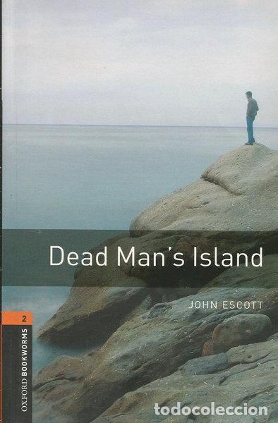 Libros: Dead Man's Island- 9780194790550