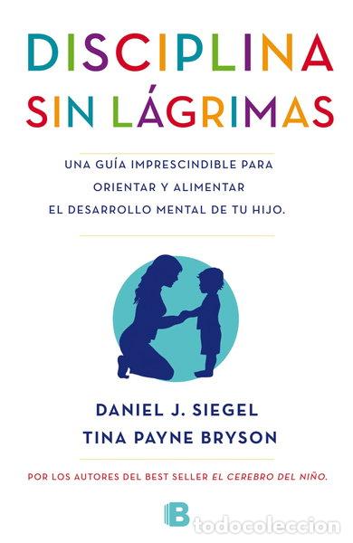 Libros: La disciplina sin l&aacute;grimas- 9788466655873
