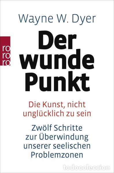 B&uuml;cher: Der wunde Punkt- 9783499173844