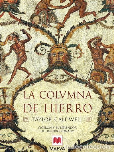 B&uuml;cher: La columna de hierro- 9788496231085