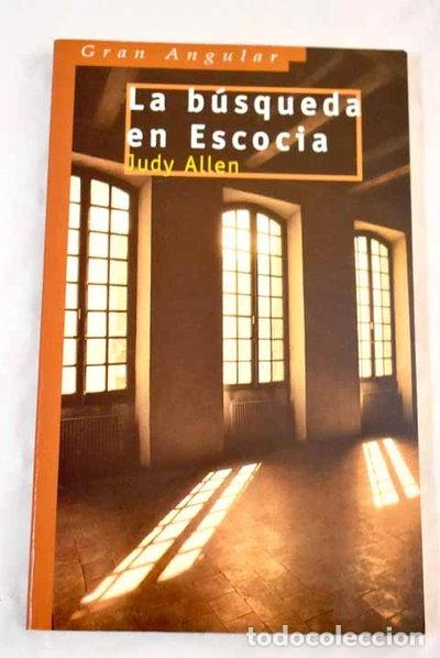 Libros: La b&uacute;squeda en Escocia- 9788434864375