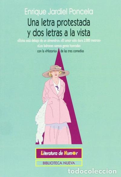 Libros: Una letra protestada y dos letras a la vista- 9788470309533