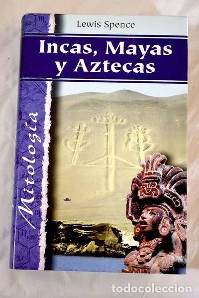 Libros: Incas, Mayas y Aztecas- 9788484034780