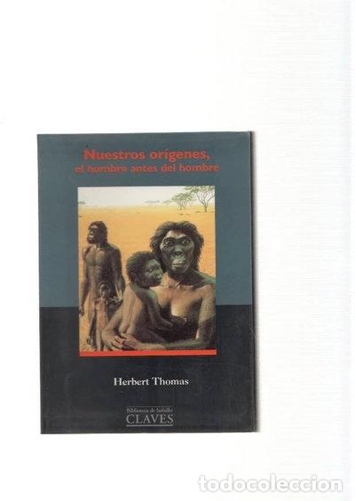 Livres: Nuestros or&iacute;genes, el hombre antes del hombre- 9788440677105