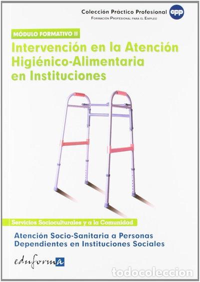 Livres: Atenci&oacute;n Socio Sanitaria A Personas Dependientes En Instituciones Sociales- 9788467639841