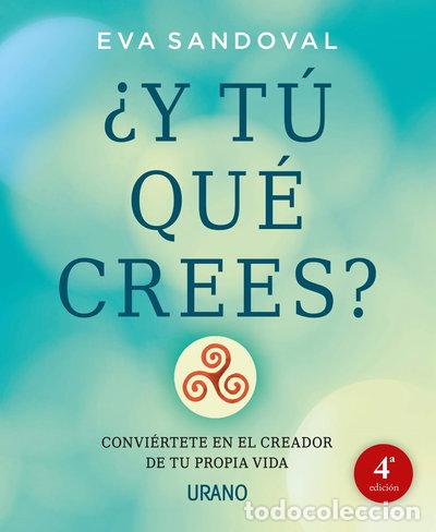 Libros: &iquest;Y t&uacute; qu&eacute; crees?- 9788479539016