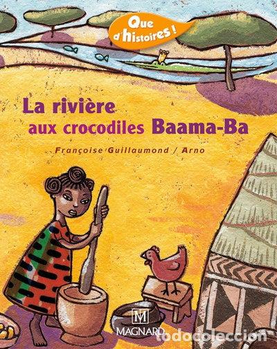 Libros: La rivi&egrave;re aux crocodiles Baama-Ba- 9782210624108