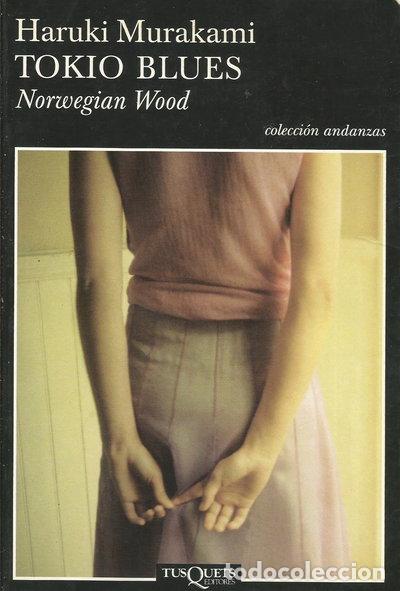 Libros: Tokio Blues. Norwegian Wood- 9788483103074